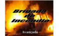 Brigada de Incêndio - Avançado